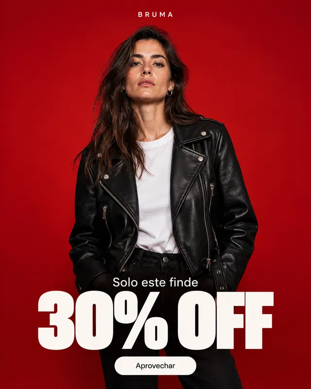 Anuncio de Bruma: campera de cuero sobre fondo rojo, «30% off solo este finde»